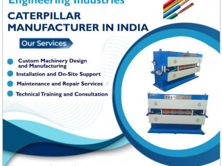 Cable Caterpillar Machine Manufacturer in India