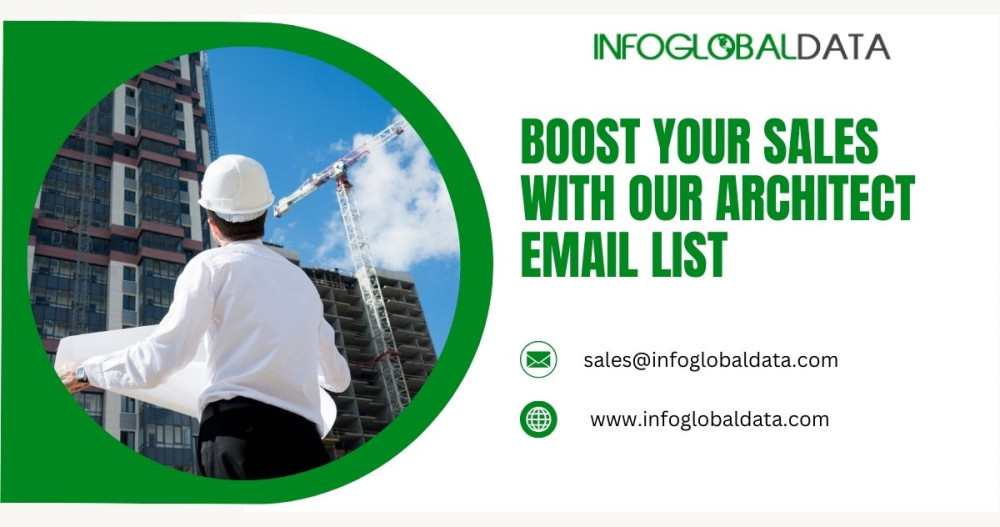 Boost Your Sales with Our Architect Email List