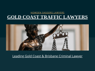 Connect with reputable gold coast traffic lawyers today