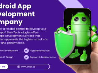 Expert Android App Development Services – Ahex Technologies