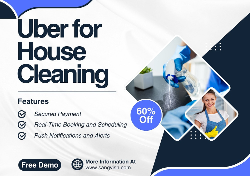 Launch Your Own On-Demand House Cleaning App with Our Uber for House Cleaning Script