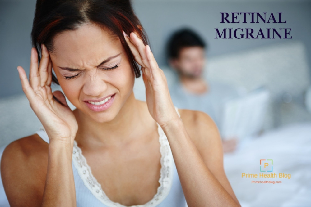 Retinal Migraine Headache