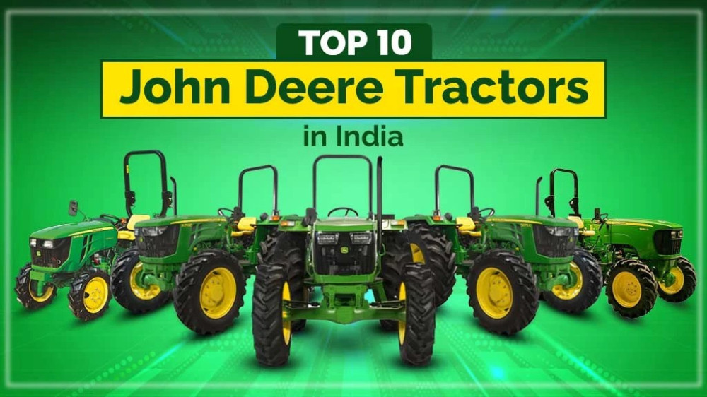 Top 10 John Deere tractors in India