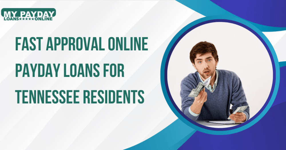 Convenient Online Payday Loans for Tennessee Residents