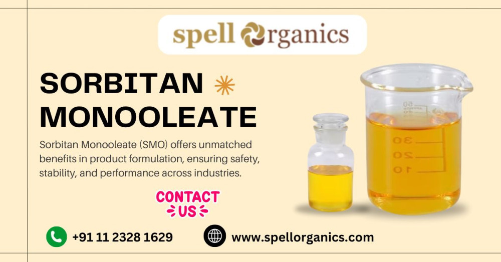 Sorbitan Monooleate An Essential Ingredient Across Industry