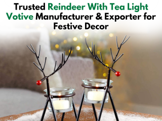 Trusted Reindeer With Tea Light Votive Manufacturer & Exporter for Festive Decor