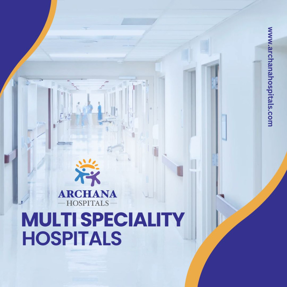 Multi Speciality Hospital Hyderabad | Archana Hospital