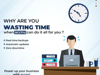 Why Waste Time? Leading ERP Solution Provider - ACCNU