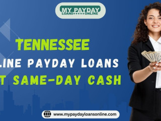 Tennessee Online Payday Loans Get Same-Day Cash