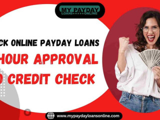 Quick Online Payday Loans – 1 Hour Approval, No Credit Check