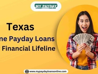 Texas Online Payday Loans  Your Financial Lifeline