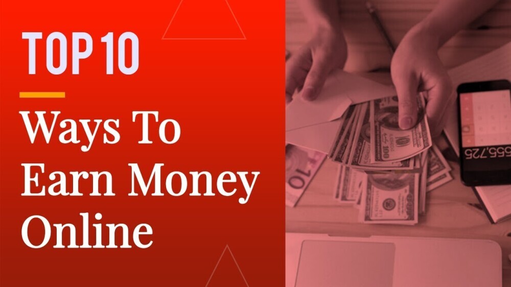 Top 10 Ways to Make Money online in 2025