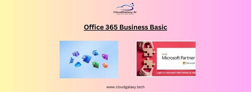 Unlock Essential Features with Office 365 Business Basic