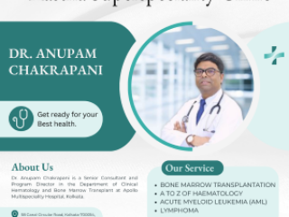 Blood Cancer Treatment:  Dr. Anupam Chakrapani, the Best Doctor for Blood CancerTreatment