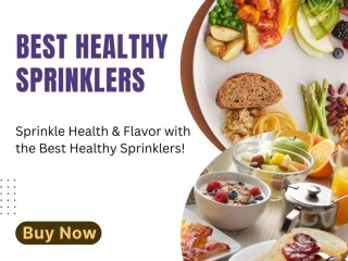 Discover the Best Healthy Sprinklers for Your Meals