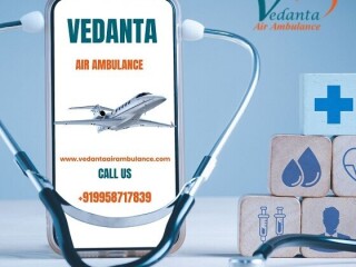 Hire Vedanta Air Ambulance Service in Ahmedabad with Reliable and Advanced ICU Facility