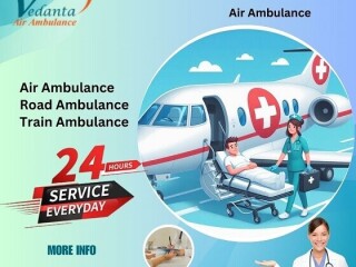 Book Vedanta Air Ambulance Service in Dibrugarh for Hi-tech Patient Transfer Service