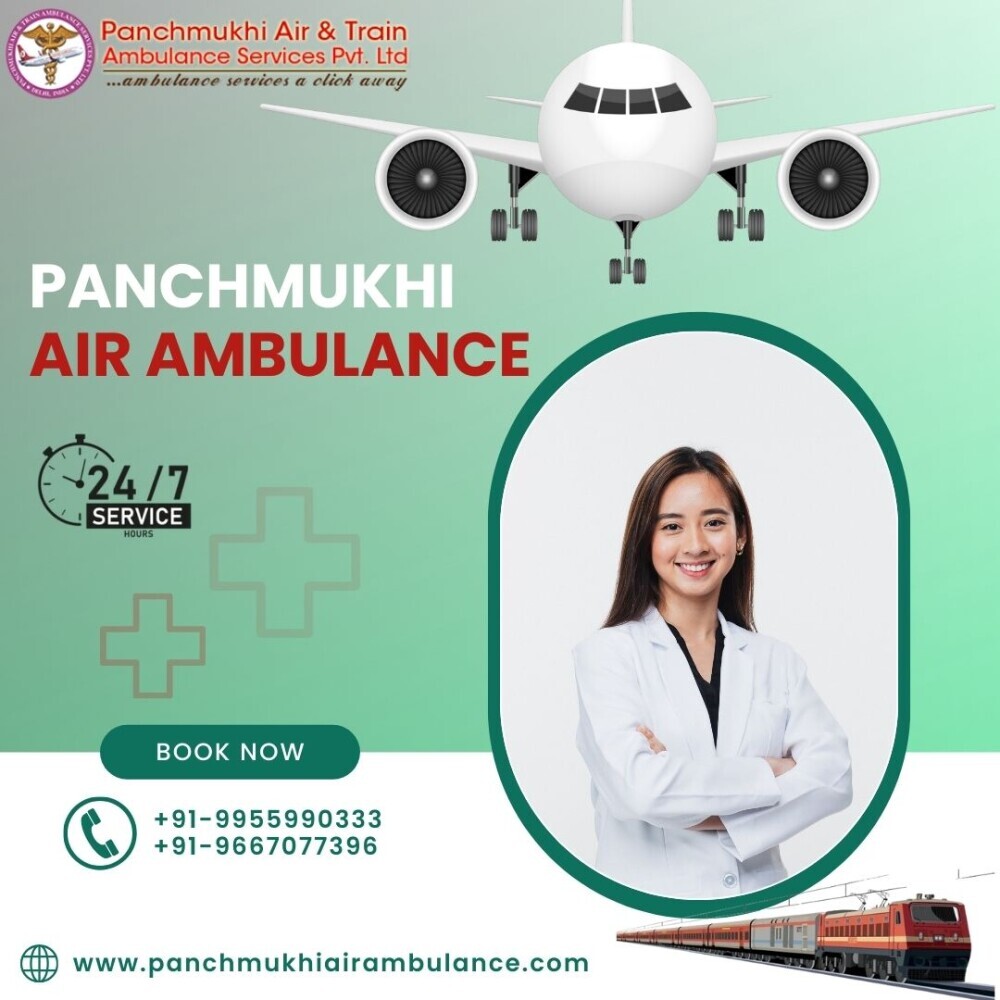 Choose Superior Panchmukhi Air and Train Ambulance Services in Guwahati with Complete Medical Care