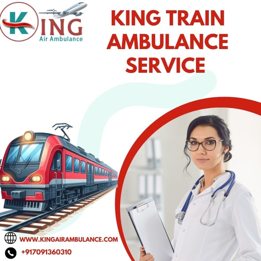 King Train Ambulance in Guwahati Guarantees Patients' Health Never Compromised