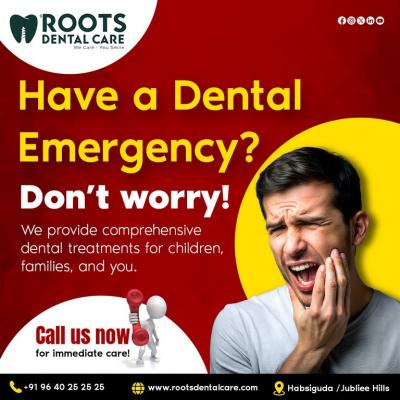 Emergency Dental Services at Roots Dental Care – Immediate Relief