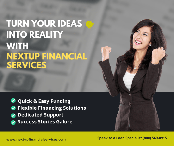 Fuel Your Dreams with NextUp Financial Services! (USA ONLY)