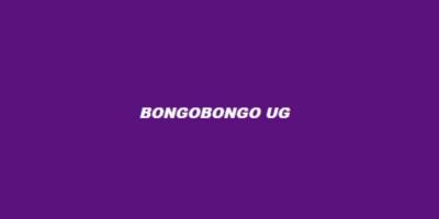 Bongobongo Uganda