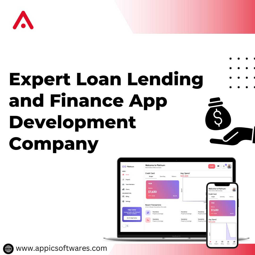 Expert Loan Lending and Finance App Development Company | Appic Softwares