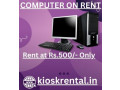 computer-on-rent-in-mumbai-rs500-only-small-0