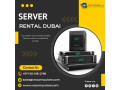 where-can-i-find-reliable-server-rental-dubai-services-small-0