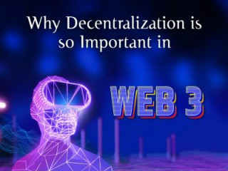 Why Decentralization is so Important in web3