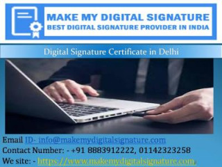 Digital Signature Certificate Provider In Delhi