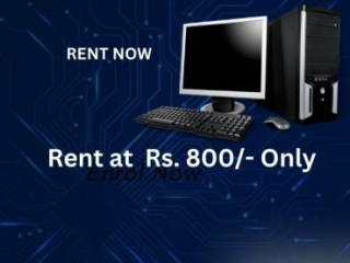 Computer on Rent in Mumbai Rs. 800 /- Only