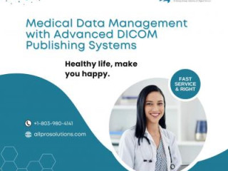 Enhance Medical Data Management with Advanced DICOM Publishing Systems