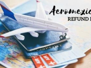 How to Get a Refund from Aeromexico: A Comprehensive Guide