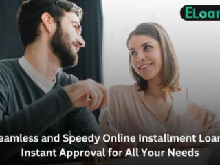 Get Online Installment Loans with Instant Approval: Your Financial Safety Net