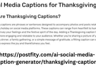 Craft Memorable Posts with Free Online Thanksgiving Captions