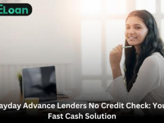 Payday Advance Lenders No Credit Check: Instant Funds for Any Need