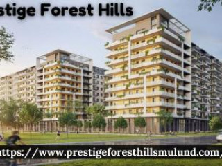 Prestige Forest Hills | Best Residences At Mulund West Mumbai