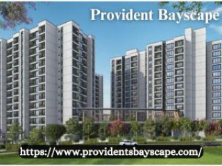 Provident Bayscape | Stylish Flats At Kelambakkam Chennai