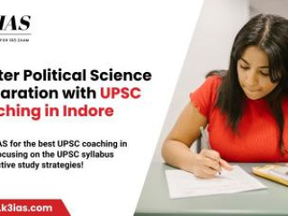  Master Political Science Preparation with UPSC Coaching in Indore