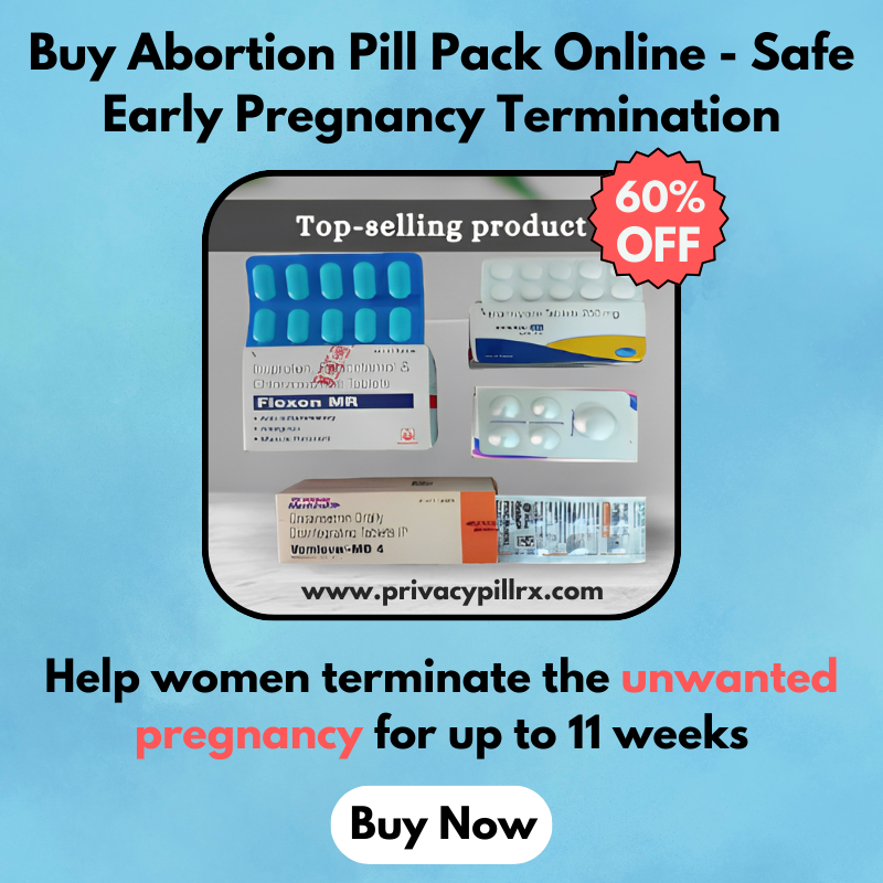 Buy Abortion Pill Pack Online - Safe Early Pregnancy Termination